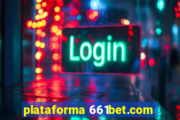 plataforma 661bet.com